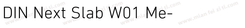DIN Next Slab W01 Me字体转换